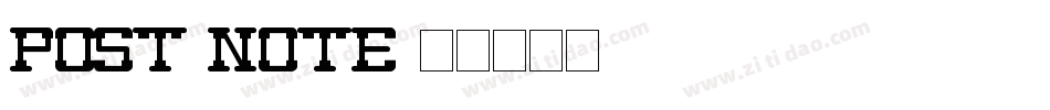 Post Note字体转换
